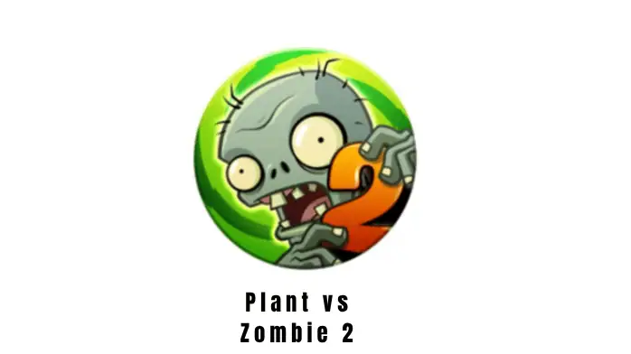 plant vs zombie 2
